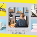 5 Work from Home Essentials That You Must Invest In