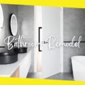 10 Reasons to Remodel Your Bathroom