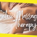 What is Tantric Massage Therapy and its Healing Benefits