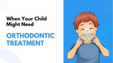 Is it Time for Braces? Understanding When Your Child Might Need Orthodontic Treatment