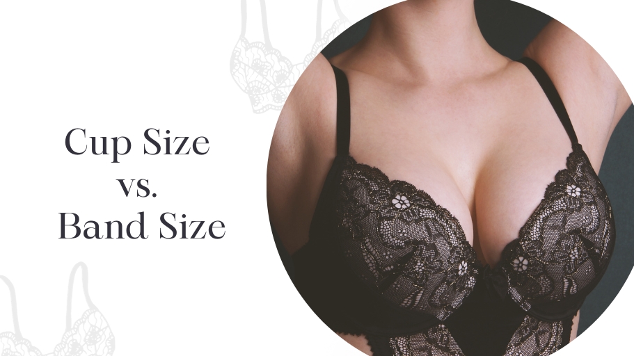 Bra Cup Size vs. Band Size