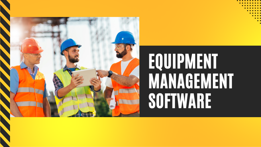 Equipment Management Software