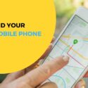 Three Ways to Help You Find Your Lost Mobile Phone