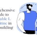 Comprehensive Guide to Injectable L-Carnitine in Bodybuilding