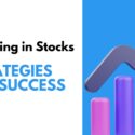 Investing in Stocks: Strategies for Success