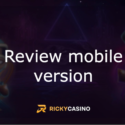 Review mobile version site Ricky Casino