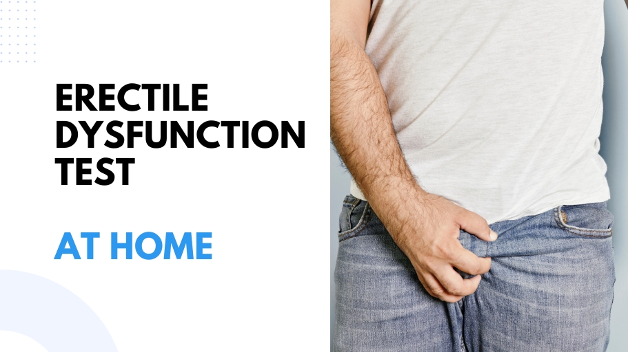 erectile dysfunction test at home