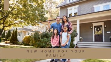 What to Keep in Mind When Looking for a New Home for Your Family