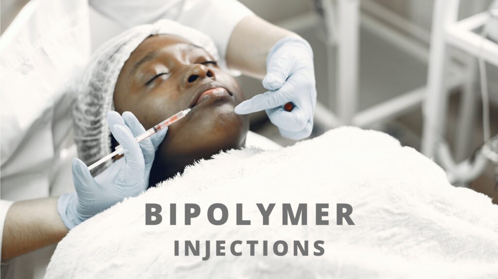 Bipolymer Injections Risks 