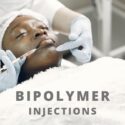 Bipolymer Injections: Understanding the Risks