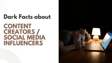 5 Dark Facts about Content Creators / Social Media Influencers