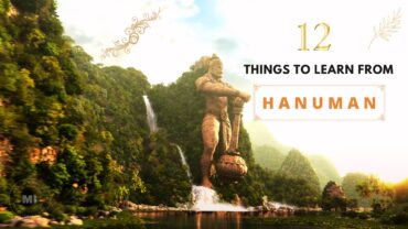 12 Things To Learn From Hanuman – The Ultimate Mythological Hero