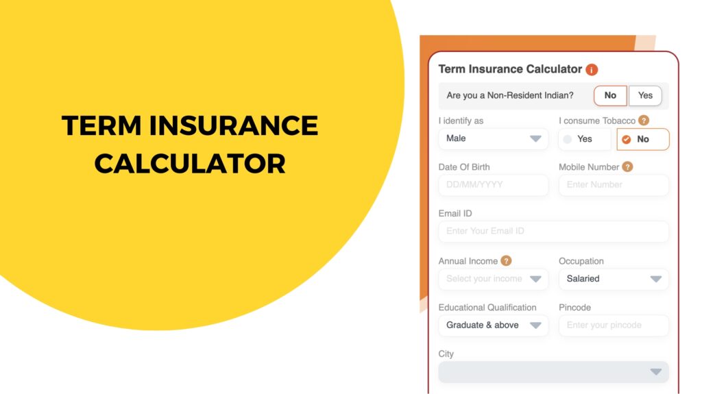 Term Insurance Calculator