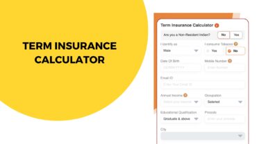 Using a Term Insurance Calculator to Estimate Your Insurance Needs