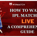 How to Watch IPL Matches Live: A Comprehensive Guide 
