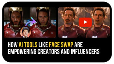 How AI Tools Like Face Swap Are Empowering Creators and Influencers