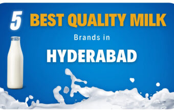 5 Best Quality Milk Brands in Hyderabad