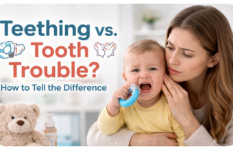 Teething Vs. Tooth Trouble: How To Tell The Difference