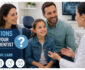 5 Questions To Ask Your Family Dentist About Preventive Care