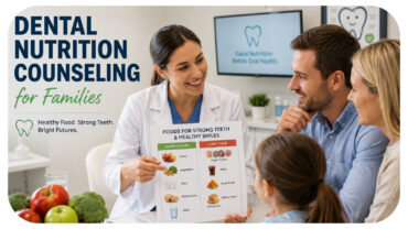 How Dental Nutrition Counseling Improves Oral Outcomes For Families How Dental Nutrition Counseling Improves Oral Outcomes For Families
