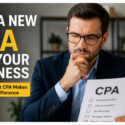 3 Signs It’s Time To Find A New CPA For Your Business